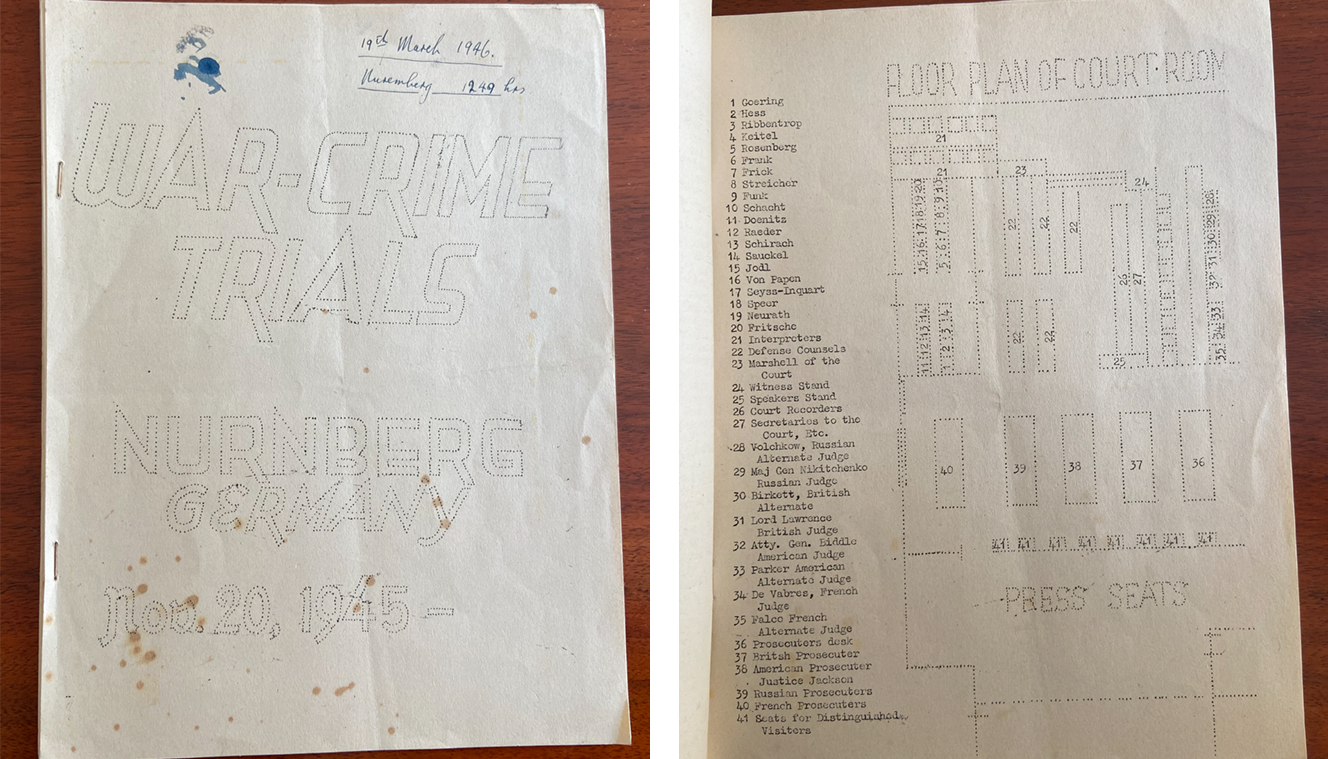 The Nuremberg Booklet cover which reads 'War Crime Trials Nurnberg Germany Nov 20 1945' and the Floor plan of the court room