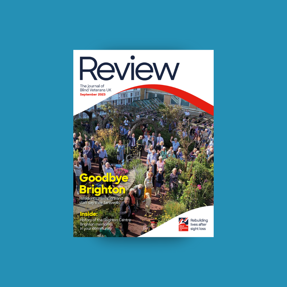 A magazine front cover with title "Goodbye Brighton" and an image of Brighton Centre gardens with blind veterans and staff waving 