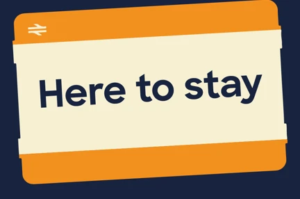 A rail ticket with "here to stay" written on it