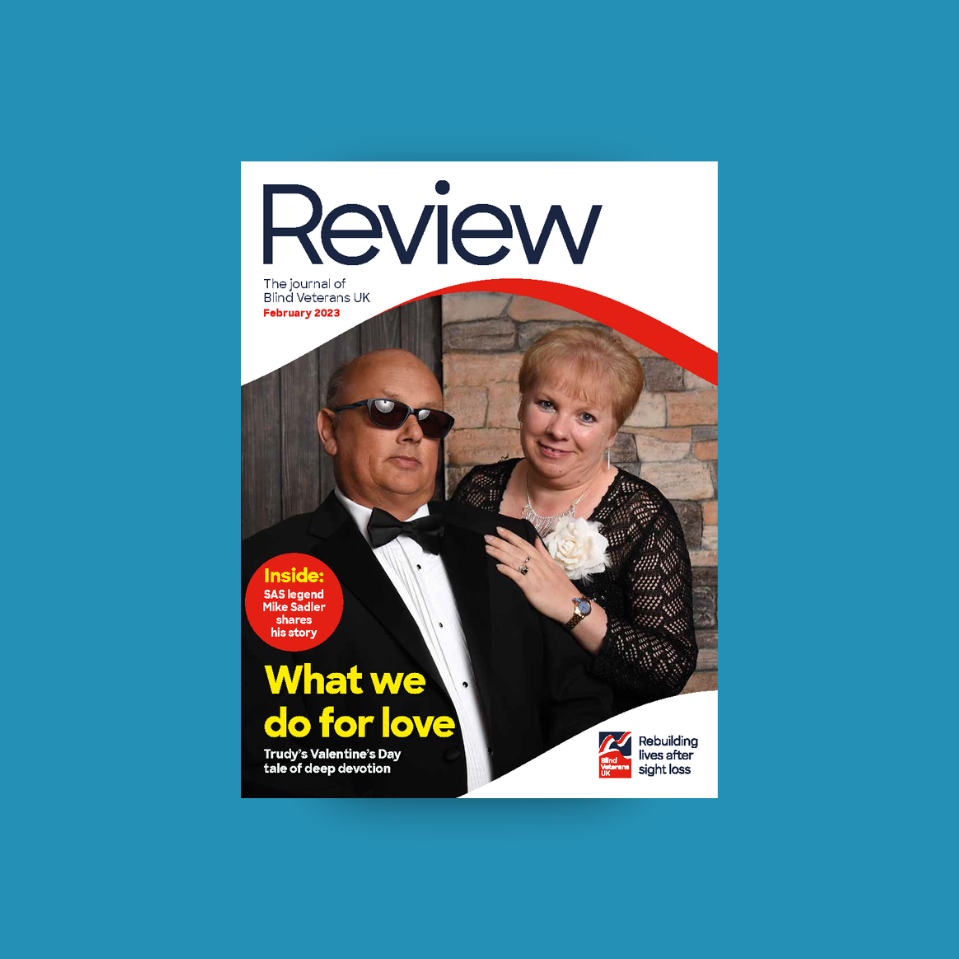 A magazine front cover with title "What we do for love" and an image of blind veteran Mark Pile and his wife