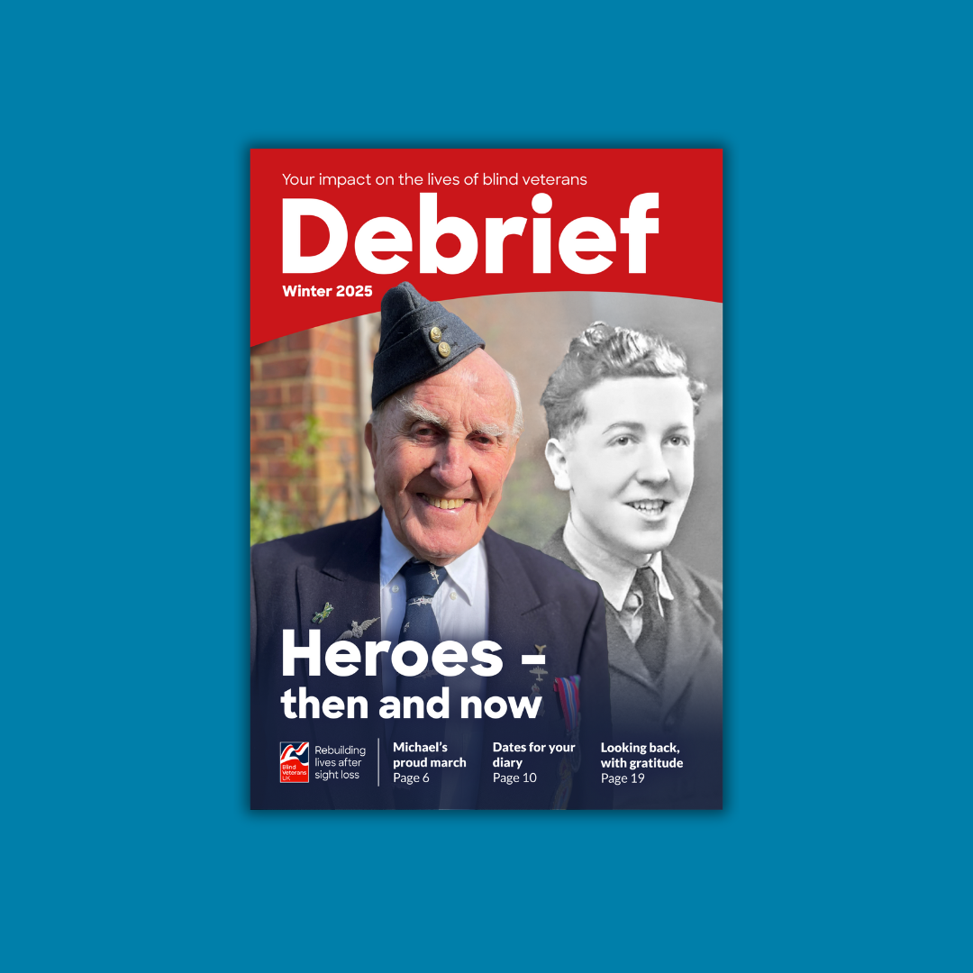 Front cover of Blind Veteran UK's Debrief magazine, Winter 2025 edition, featuring blind veteran Michael in uniform beside a faded image of his younger self. Heading text reads: Heroes - then and now.